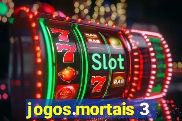 jogos.mortais 3